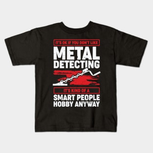 Funny Metal Detecting Detectorist Gift Kids T-Shirt